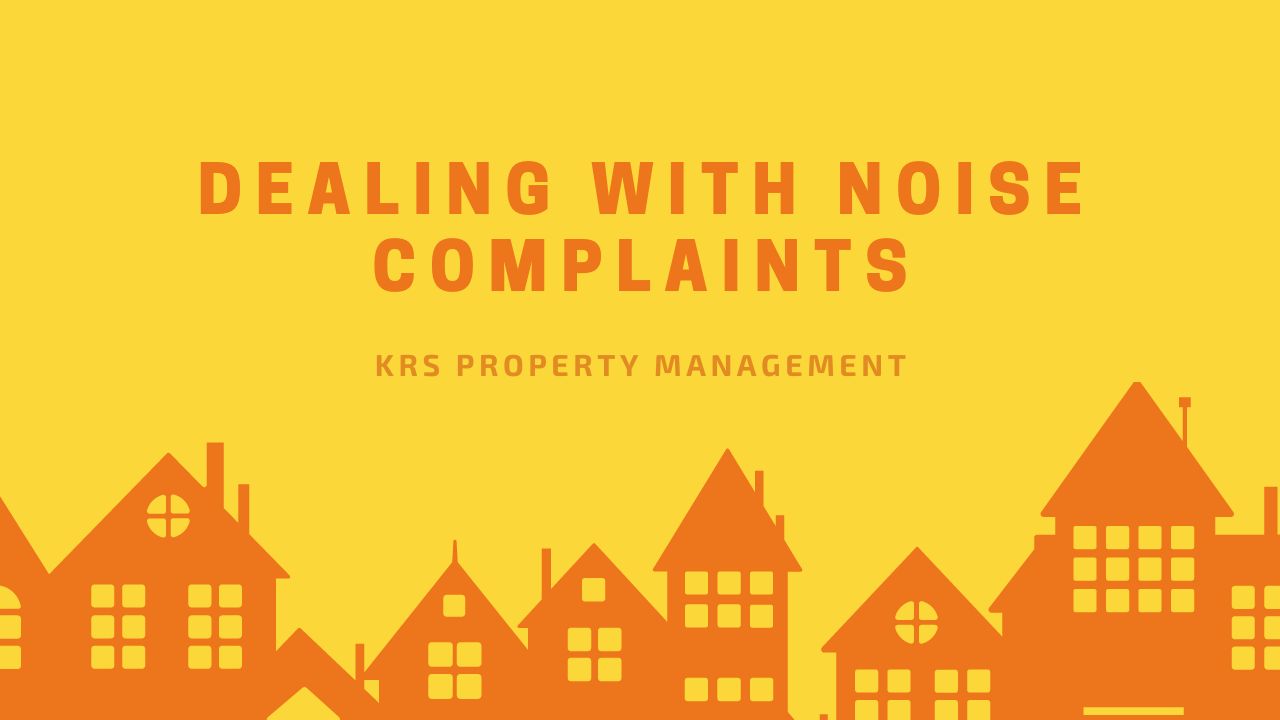 dealing with noise complaints